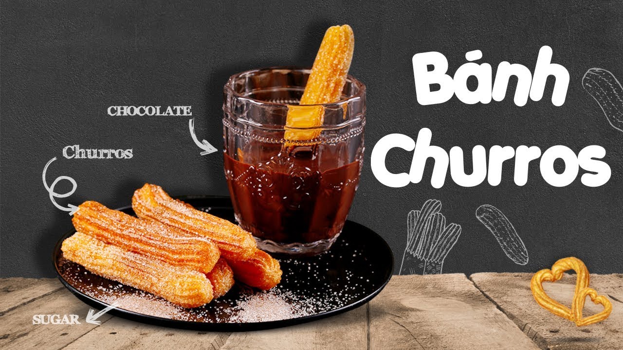 Cách Làm Bánh Churros Chấm Chocolate Ngon Không Thể Chối Từ | Học Làm Bánh Ngon | Hướng Nghiệp Á Âu - YouTube