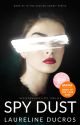 SPY DUST Mafia Romance Spy Thriller bởi The_Mafia_Gal