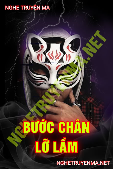 Bước Chân Lỡ Lầm