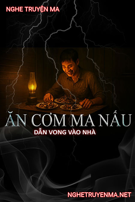Ăn Cơm Ma Nấu