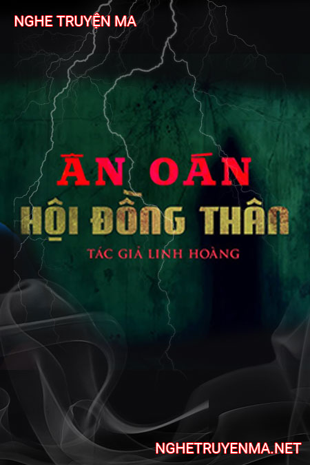 Ân Oán Nhà Hội Đồng Thân