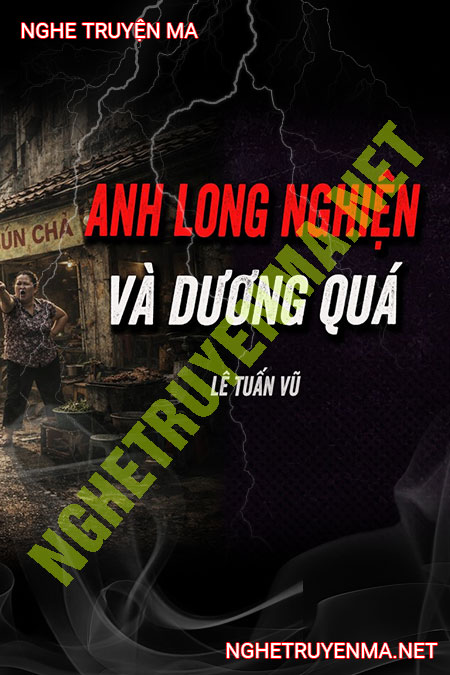 Anh Long Nghiện Và Dương Quá