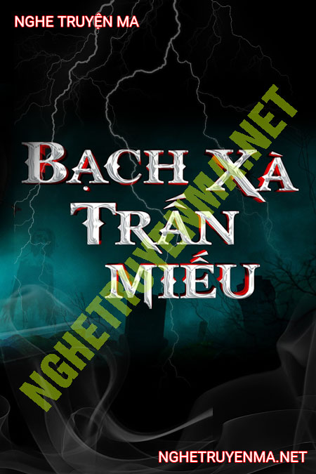 Bạch Xà Trấn Miếu