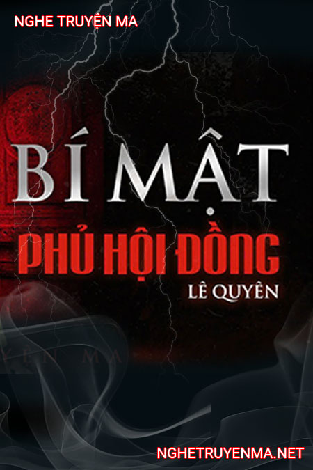 Bí Mật Phủ Hội Đồng