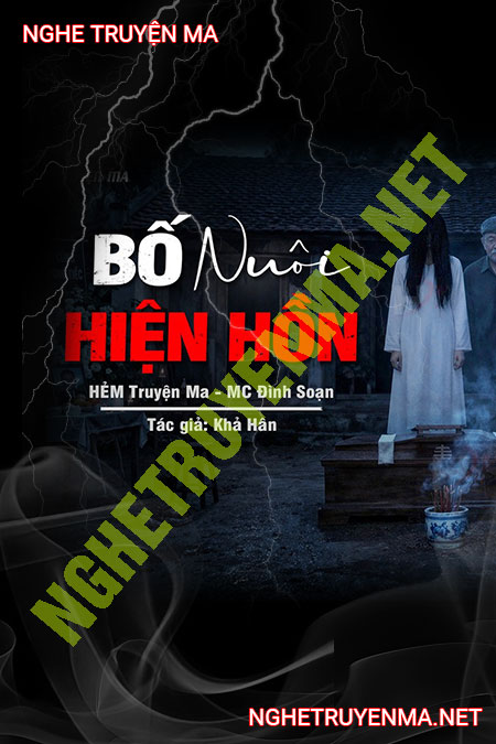 Bố Nuôi Hiện Hồn
