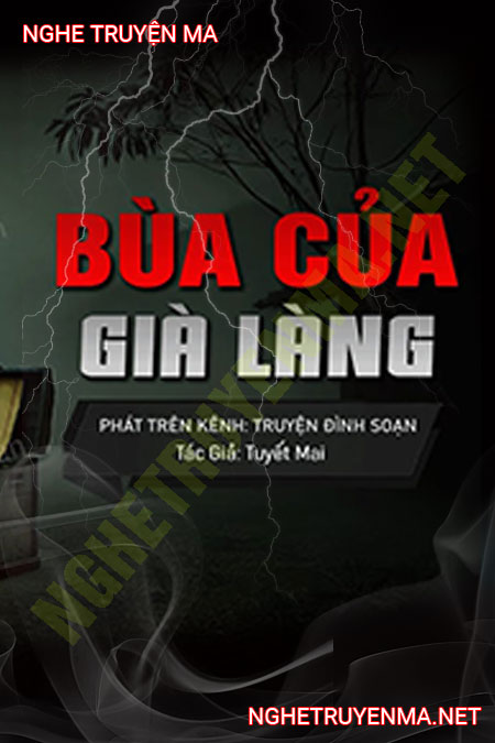 Bùa Của Già Làng