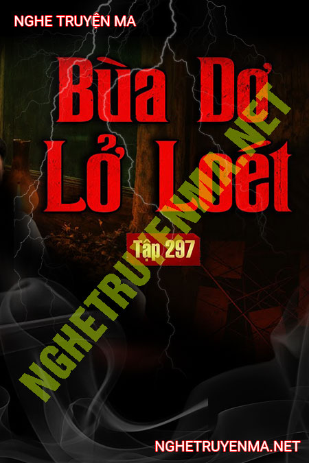 Bùa Dơ Lở Loét