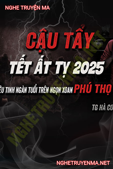 Cậu Tẩy Tết 2025