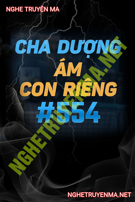 Hồn Cha Dượng Ám Con Riêng