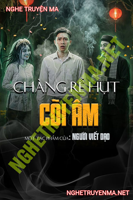 Chàng Rể Hụt Cõi Âm