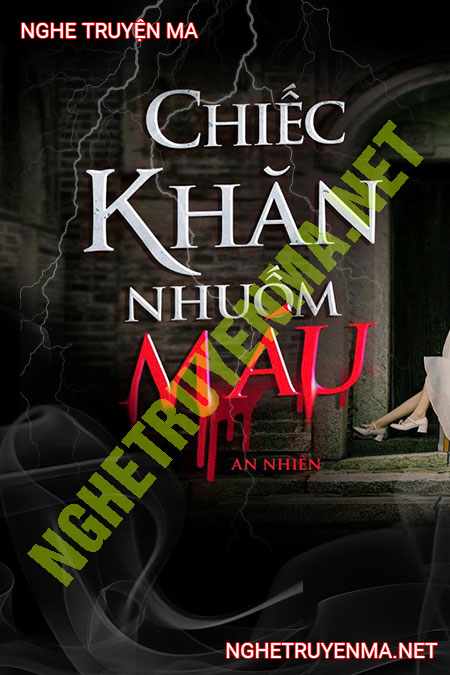 Chiếc Khăn Nhuốm Máu