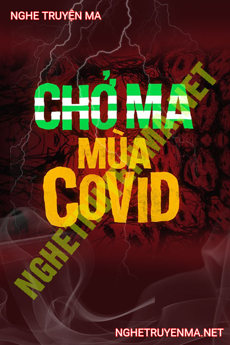 Chở Ma Mùa Covid