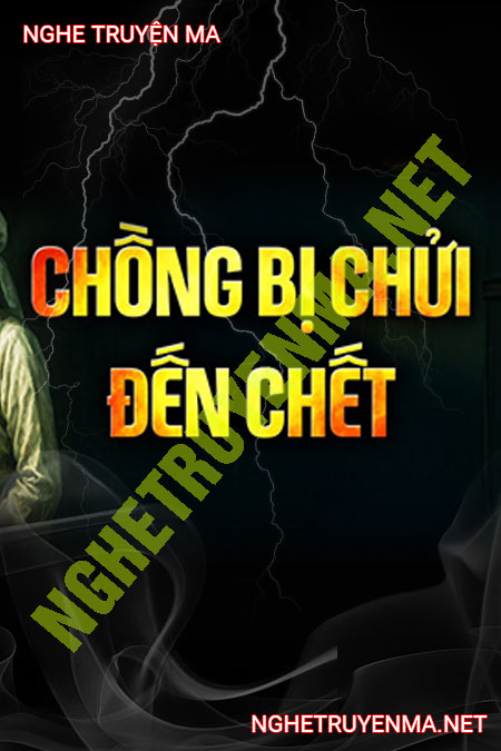 Chồng Bị C.hửi Đến C.hết