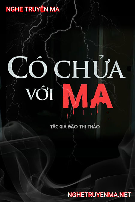 Có Chửa Với Ma