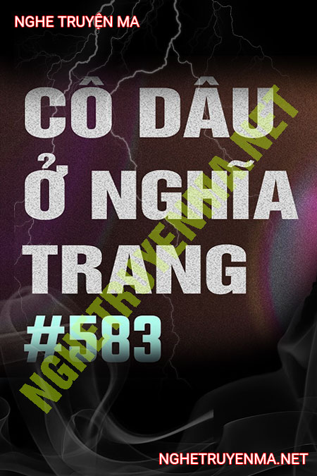 Cưới Vợ Ma Ở Nghĩa Trang Vô Danh