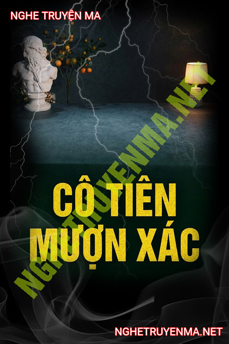 Vong Cô Tiện Mượn X.ác