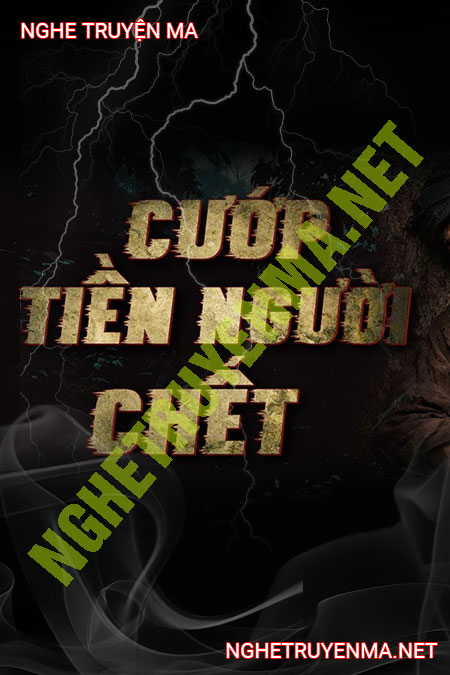 Cướp Tiền Người C.hết