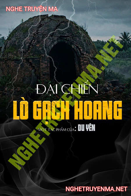 Đại Chiến Lò Gạch Hoang