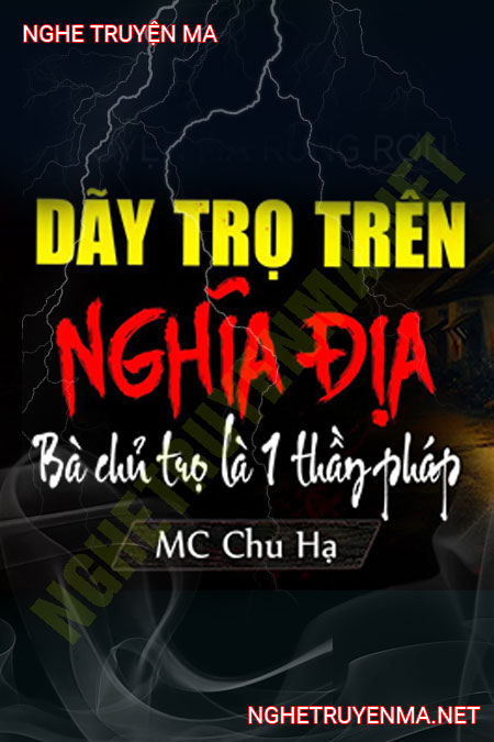 Dãy Trọ Xây Trên Nghĩa Địa