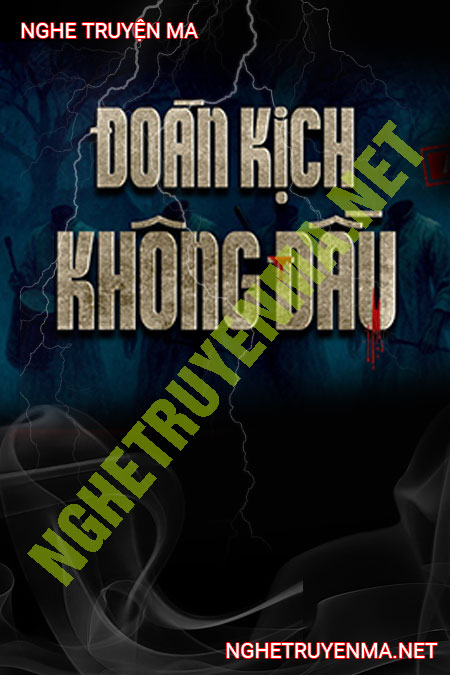 Đoàn Kịch Không Đầu