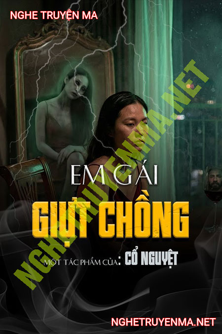 Em Gái Giựt Chồng