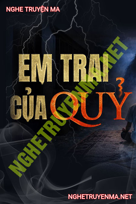 Em Trai Của Quỷ