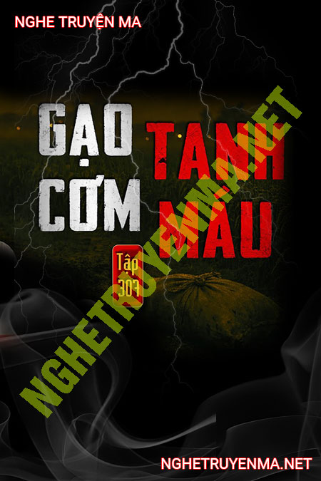 Gạo Tanh Cơm Máu