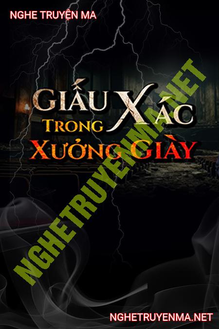 Giấu X.ác Trong Xưởng Giày