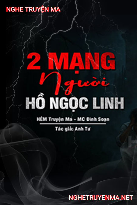 2 Mạng Người Hồ Ngọc Linh