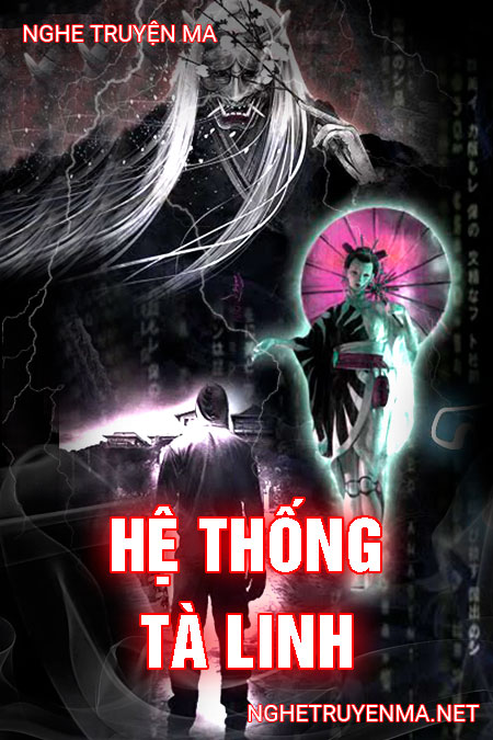 Hệ Thống Tà Linh
