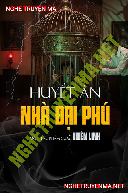Huyết Án Nhà Đại Phú