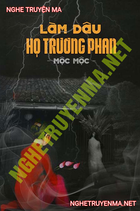 Làm Dâu Họ Trương Phan