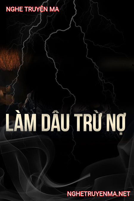 Làm Dâu Nhà Giàu Để Gán Nợ