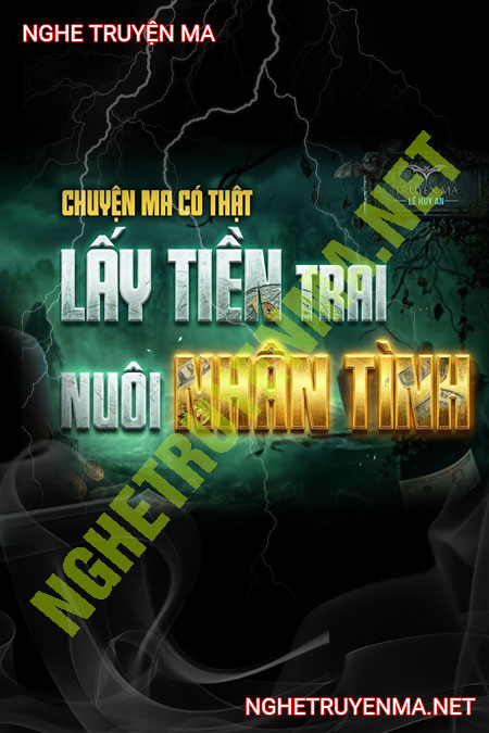 Lấy Tiền Trai Nuôi Nhân Tình