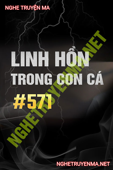 Linh Hồn Trăm Năm Trong Con Cá Nheo