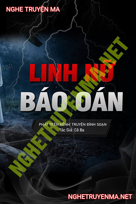 Linh Nữ Báo Oán Nhà Họ Lý