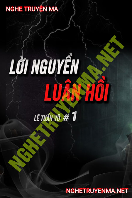 L.ời N.guyền Luân Hồi Tà Vật