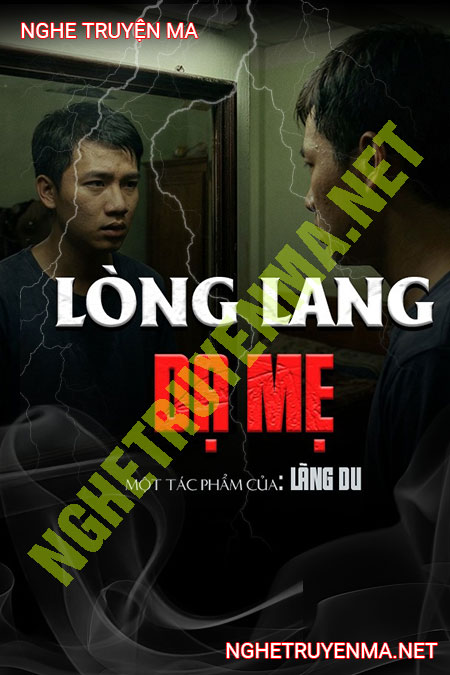 Lòng Lang Dạ Mẹ