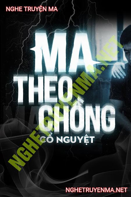 Ma Theo Chồng