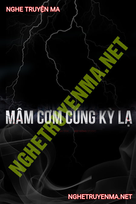 Mâm Cơm Cúng Kỳ Lạ