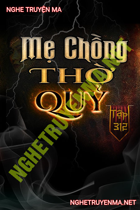 Mẹ Chồng Thờ Quỷ