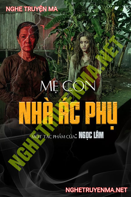 Mẹ Con Nhà Ác Phụ