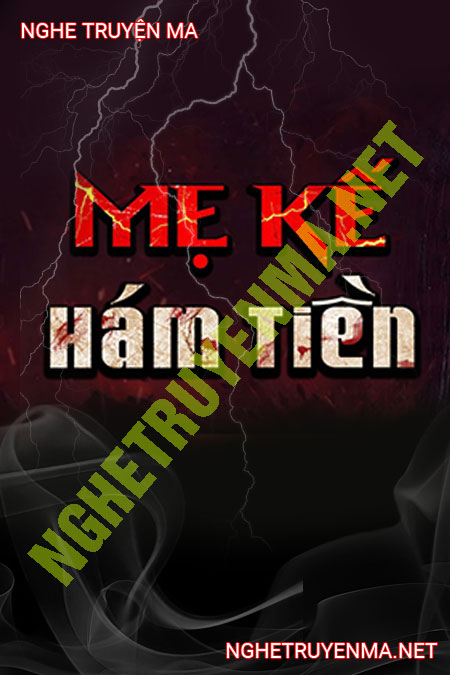 Mẹ Kế Ham Tiền