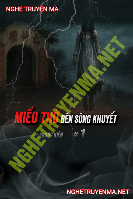 Miếu Thờ Bên Sông Khuyết