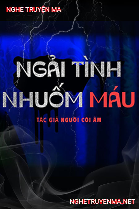 Ngải Tình Nhuộm Máu