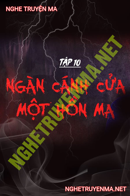 Ngàn Cánh Cửa Và 1 Hồn Ma