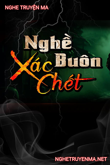 Nghề Buôn X.ác C.hết