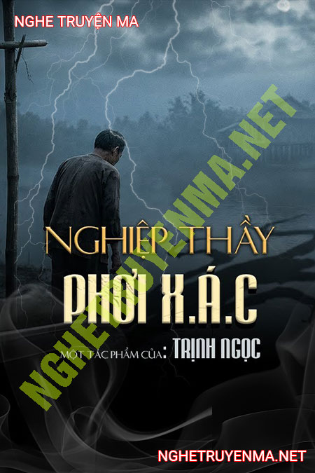 Nghiệp Thầy Phơi X.ác