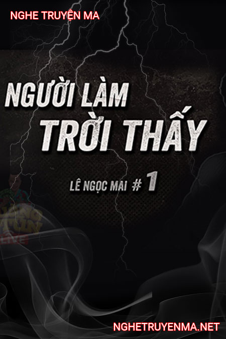 Người Làm Trời Thấy