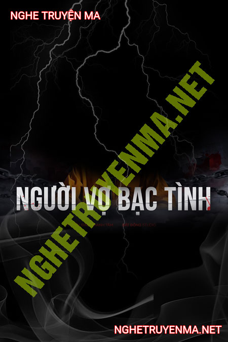 Người Vợ Bạc Tình